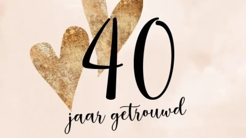 40 jaar samen!